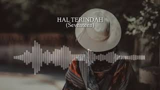 Hal Terindah(Story Whatsapp)
