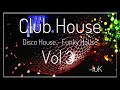 Luk  mix club house  a clubbing disco house and funky house mix tape october 2023