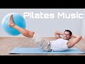 California Pilates Background  Music  Pilates Music Mix with Ocean Background