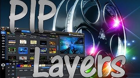 How to use PIP in Power Director