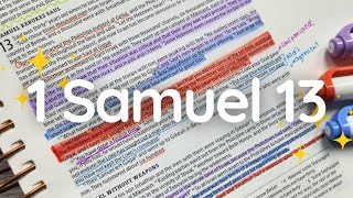 Bible Study on 1 Samuel 13 | Study the Whole Bible with Me