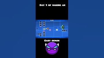 Day 1 of making an easy demon #geometrydash #gdupdate #gd #gdshorts #gaming #gdlayout #shorts