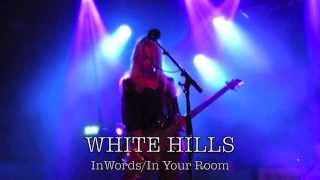 White Hills - InWords/In Your Room @ Vera, Groningen, The Netherlands 12-09-2013
