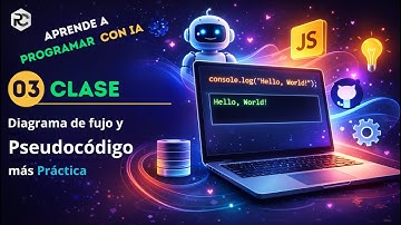 Diagramas de Flujo y Pseudocódigo + Práctica  | 🧑‍🎓Curso de Programación desde Cero con IA ▶️ Clse 4