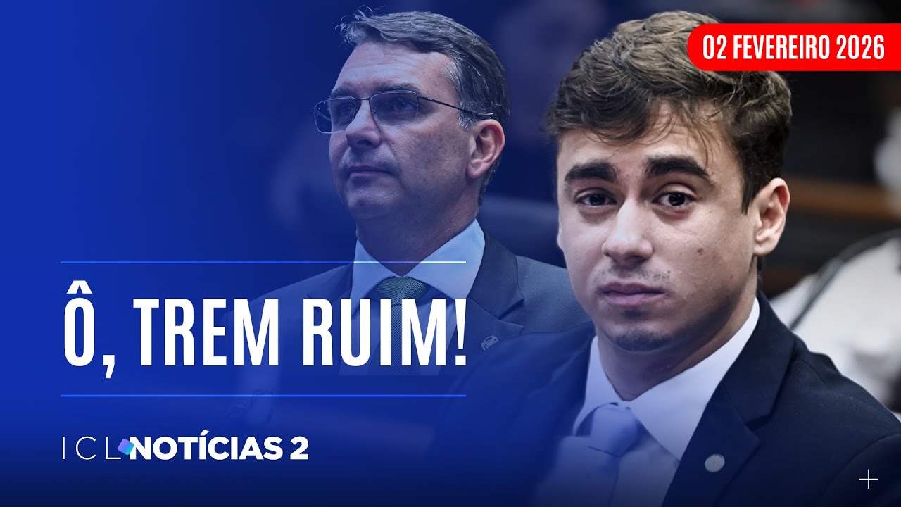 ICL NOTÍCIAS 2 - 02/02/26 - EM CONTRA-ATAQUE A LULA, FLÁVIO QUER LANÇAR NIKOLAS GOVERNADOR DE MG