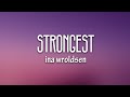 Alan Walker & Ina Wroldsen - Strongest (Lyrics)