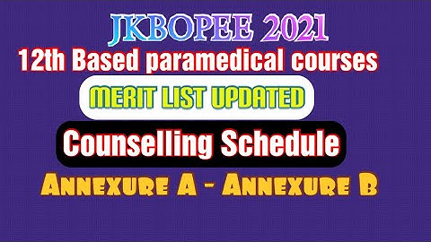 Jkbopee - 12th based paramedical courses - Counselling date - Merit list updated