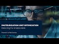 Pasteurisation Unit Optimisation - Use Case Demo