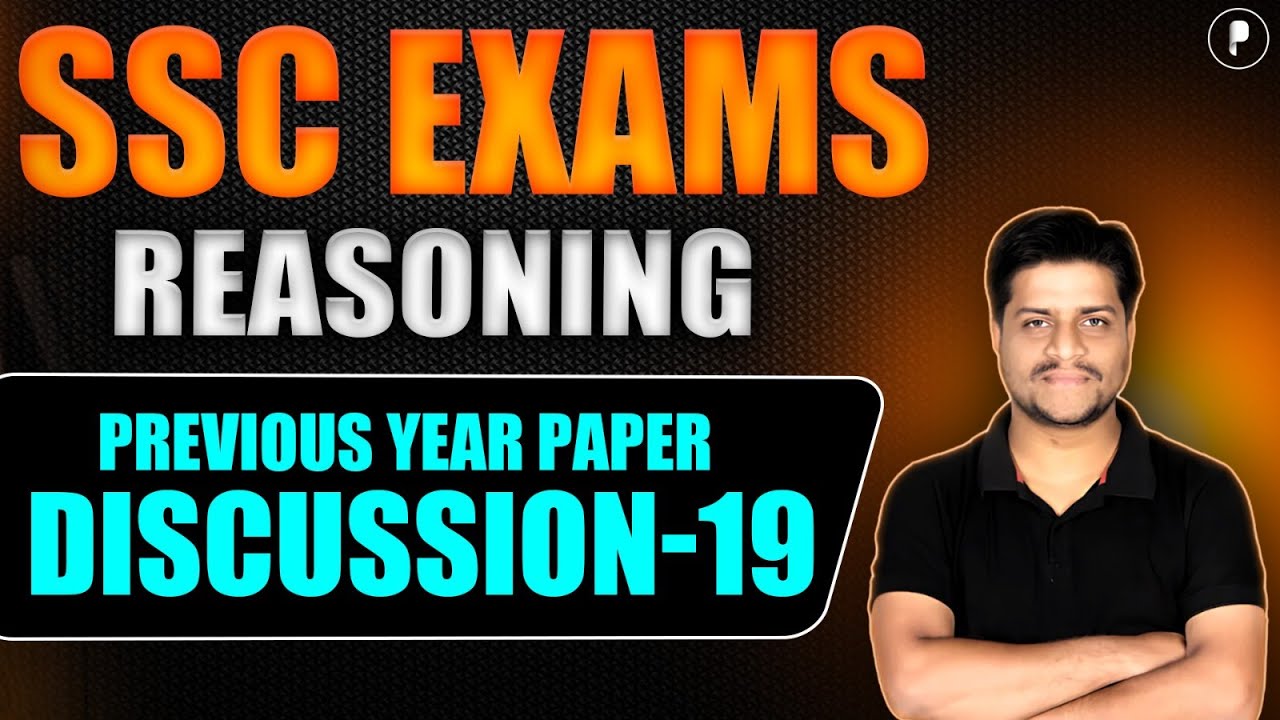Reasoning Sessions for SSC CGL & CHSL 2025! | Previous Year Reasoning Papers for SSC Exams 2025