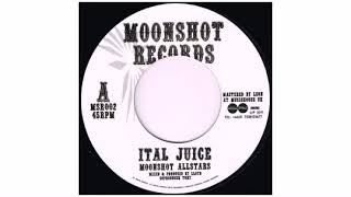 Moonshot Allstars - Ital Juice - 7 - Moonshot Records