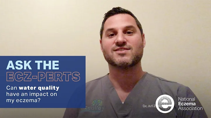 Dr. Ari Zelig Answers "Can water quality impact my eczema?" | Ask the Ecz-perts
