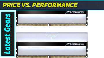 TeamGroup T-Force Xtreem ARGB DDR4-3600: The Best DDR4 Kit for Ryzen Builds