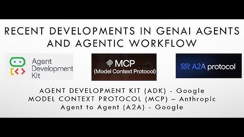 ADK, MCP, A2A Series - Chapter2