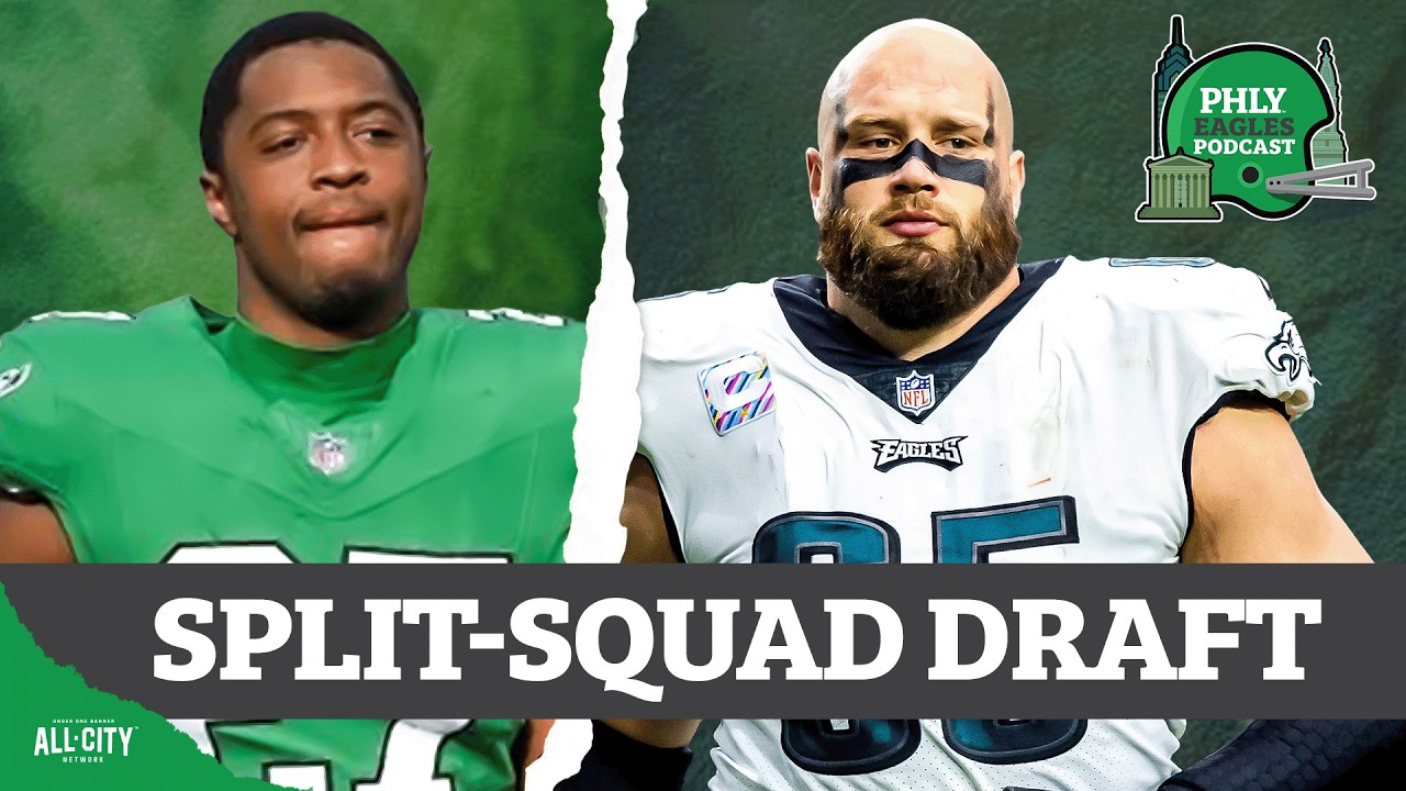 Lane Johnson Or Quinyon Mitchell? Who’s FIRST In Eagles’ Split-Squad Draft? | PHLY Eagles Podcast