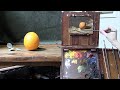 Painting Light and Shadow on an Orange - Oil Painting Demonstration