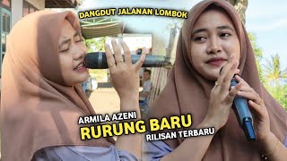 Lagu Sasak Terbaru2023 Rurung Baru Armila Azeni Reinata 05