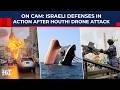 Houthi Threat To Israel Not Over Even After Iran Halts 'Op Nasr'? Drone Panic Grips Eilat | Yemen