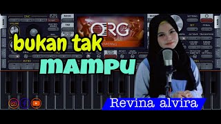 DANGDUT KOPLO BUKAN TAK MAMPU COVER ORG 2024