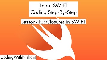 Lesson-10: Closures in Swift