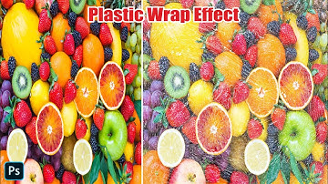 Plastic Wrap Effect in Photoshop | How to Create Plastic Wrap Effect