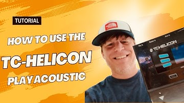 How to use the TC-Helicon VoiceLive Play Acoustic and review