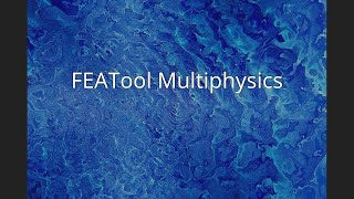 FEATool Multiphysics