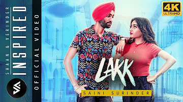 SHAAN & VERINDER FT. SAINI SURINDER - LAKK (OFFICIAL VIDEO) | INSPIRED |