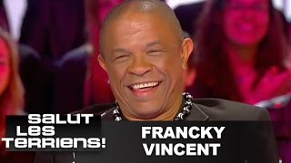 Francky Vincent 'J'étais encore puceau à 19 ans!' - SALUT LES TERRIENS - 18/03/2017