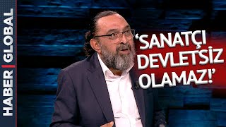 Ahmet Yenilmez: Sanatçının Tarifini Yapamamış Bir Ülkeyiz