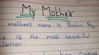 10 lines on My mother // Essay on My mother // Few Sentences about ...