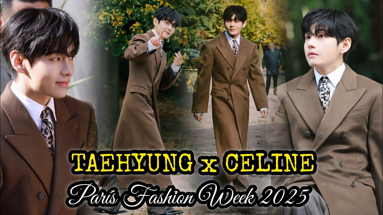 TAEHYUNG (V) x CELINE París Fashion Week 2025 - YouTube