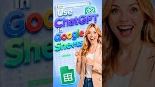 How to Use ChatGPT in Google Sheets #shorts
