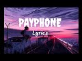 Payphone lyric (lyrics) #Rebirthmusic