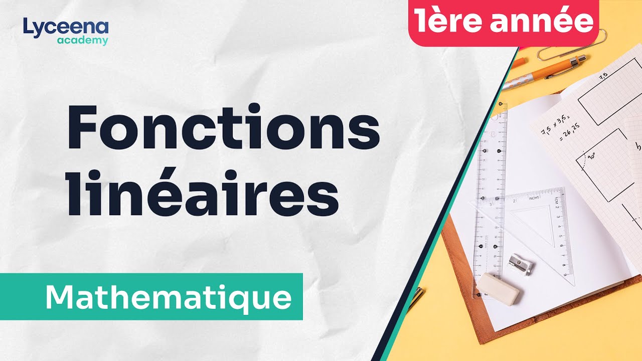1ère année secondaire | Maths | Fonctions linéaires : exercices corrigés