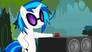 My Little Pony - Dj Pon3 - Vinyl Scratch - BASS CANON!!!!!