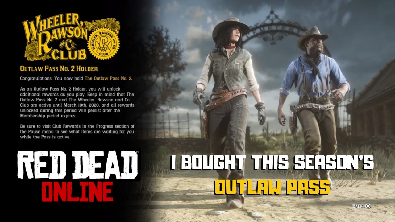I FINALLY Bought This Season's Outlaw Pass! Red Dead Online YouTube