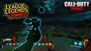 League of Legends Has a ZOMBIES Mode?! (Black Ops 3)