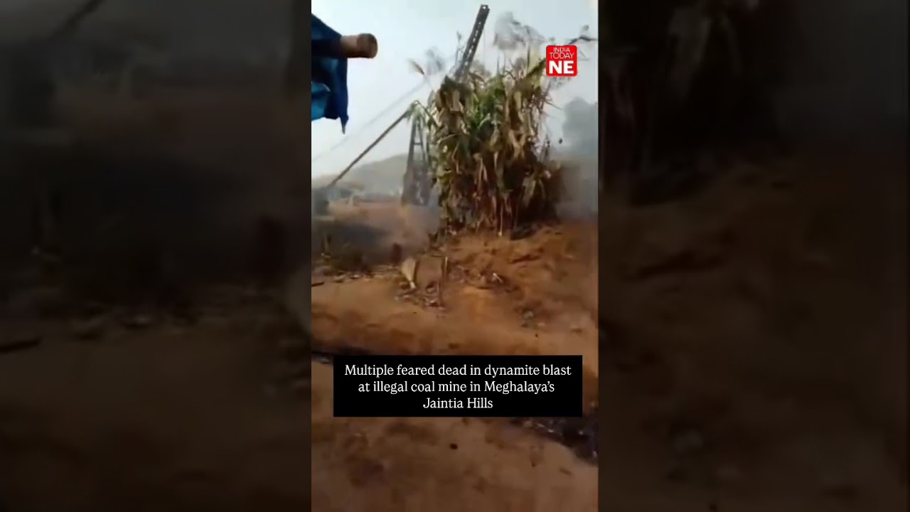 At least 16 feared dead in dynamite blast at illegal coal mine in Meghalaya’s Jaintia Hills