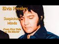 Elvis Presley - Suspicious Minds - From First Take to the Master