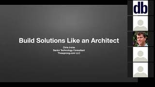 Build Solutions Like An Architect- Chris Irvine of Threeprong