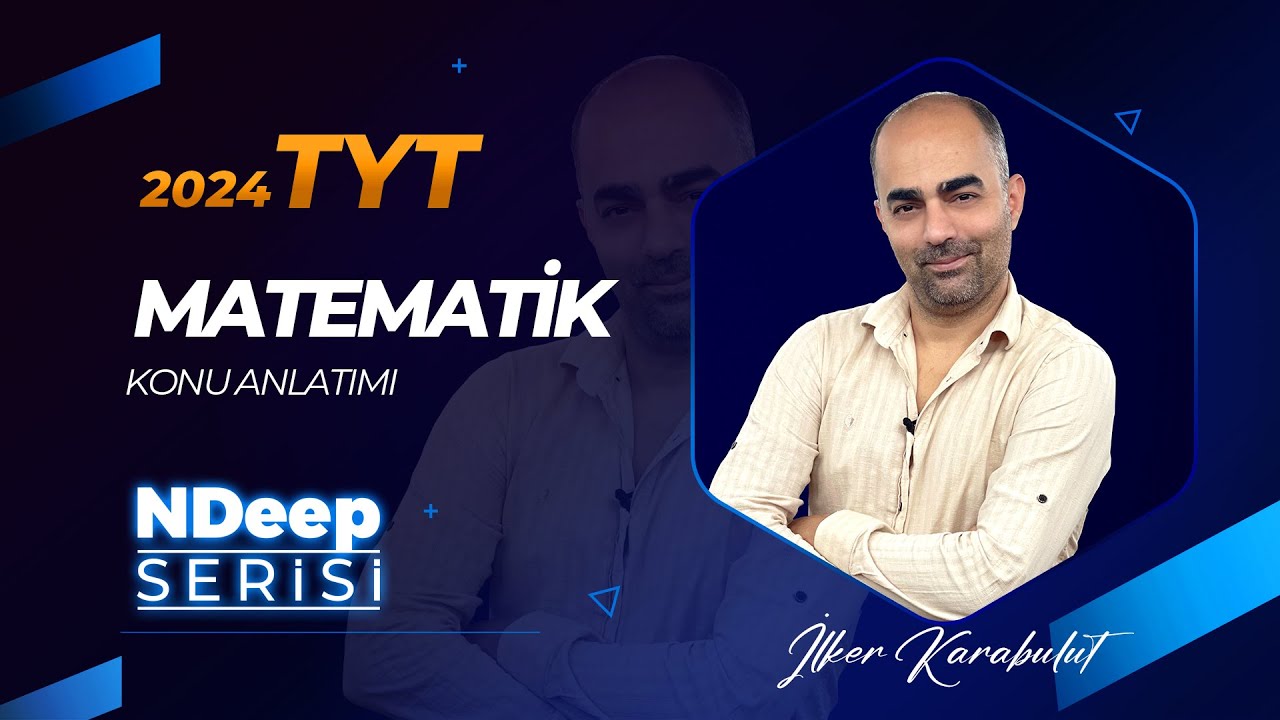 20 - KÖKLÜ SAYILAR - 1 - İLKER KARABULUT TYT 2024