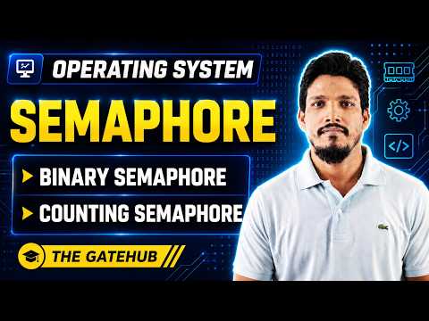 Semaphores in Operating System || Process Synchronization