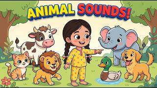 What Do Animals Say? Fun Animal Sounds For Kids