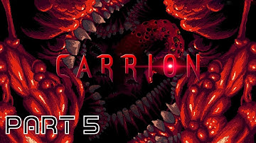 Carrion Walkthrough Part 5 - No commentary - Parasitism