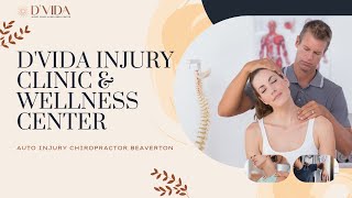 Have You Been in a Car Accident? Here's How D’Vida Can Help | Auto Injury Treatment in Beaverton, OR screenshot 5