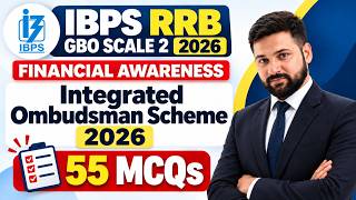 IBPS RRB GBO Scale 2 2026 | Financial Awareness Class | Integrated Ombudsman Scheme 2026 | 55 MCQs News