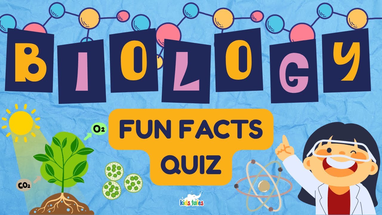 Biology Fun Facts Quiz!