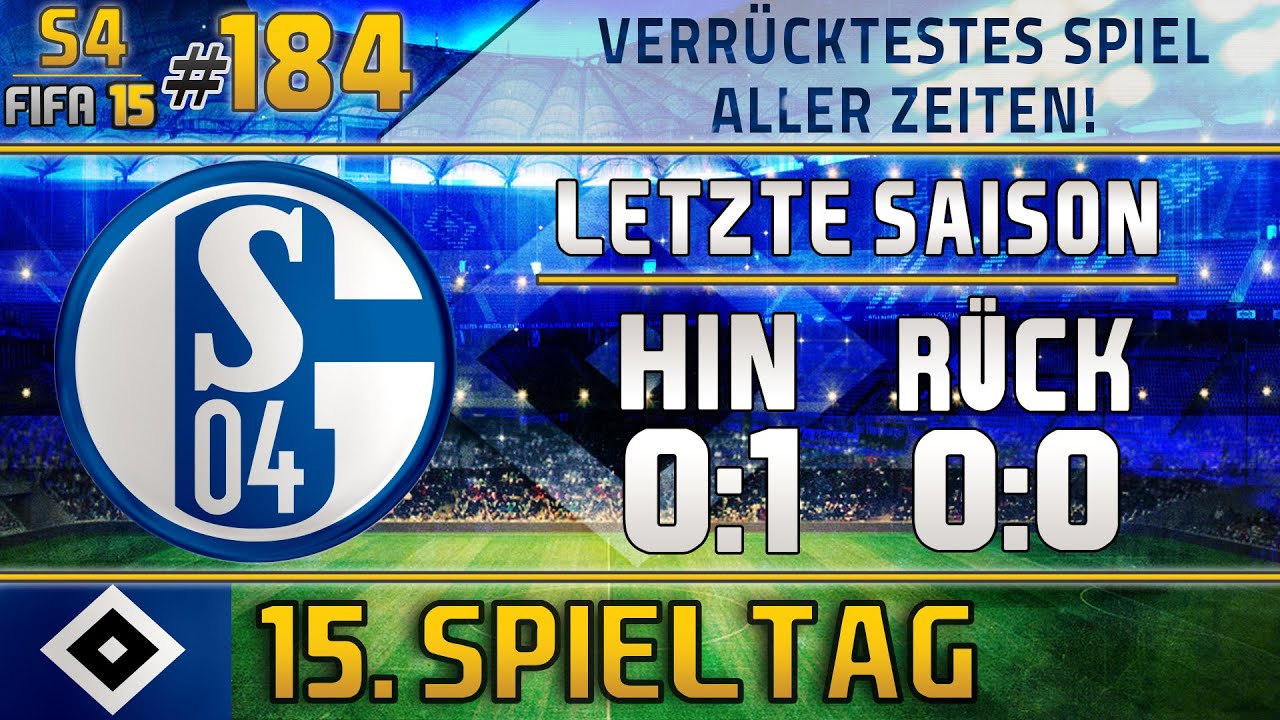Let S Play Fifa 15 S04e25 Uhd 15 Spieltag Hsv S04 Crazy Spiel Aller Zeiten 184 Youtube