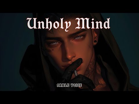 Unholy Mind Villain S Dark Confessional Pop SABLE VOICE 