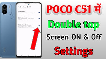 Poco c51 me double tap kaise kare / how to screen on off setting in poco c51 mobile me //